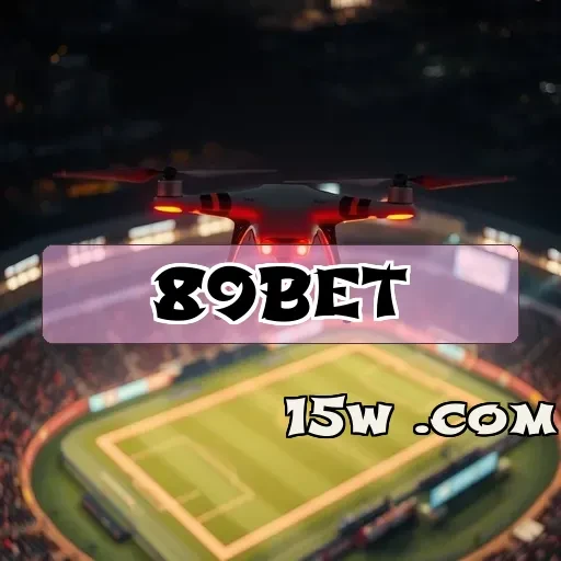 89bet.com: Apostas Diversificadas e Confiáveis para Todos os Jogadores